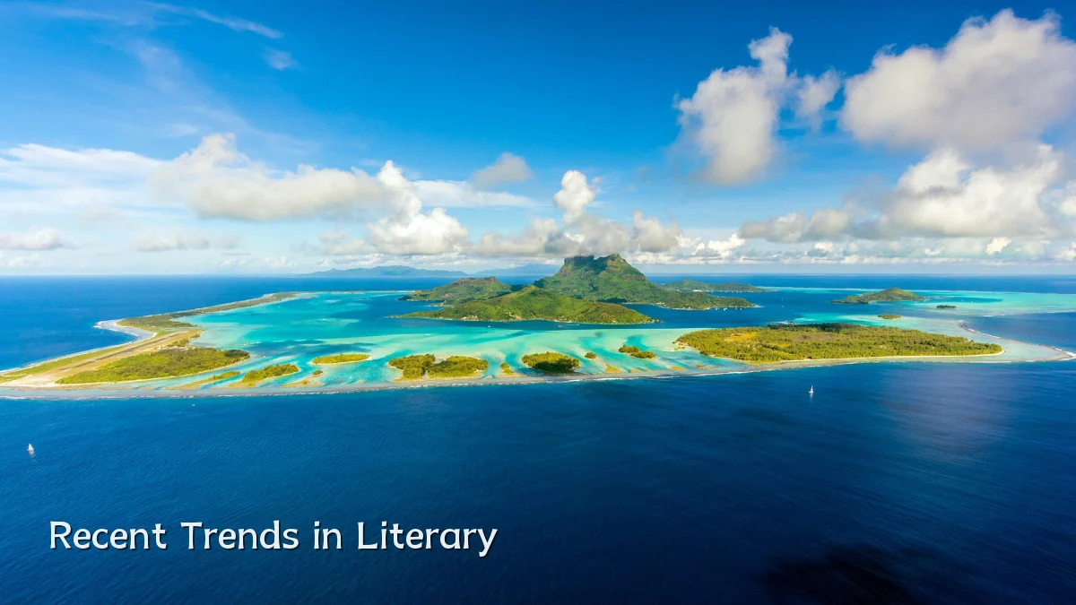 Recent Trends in Literary