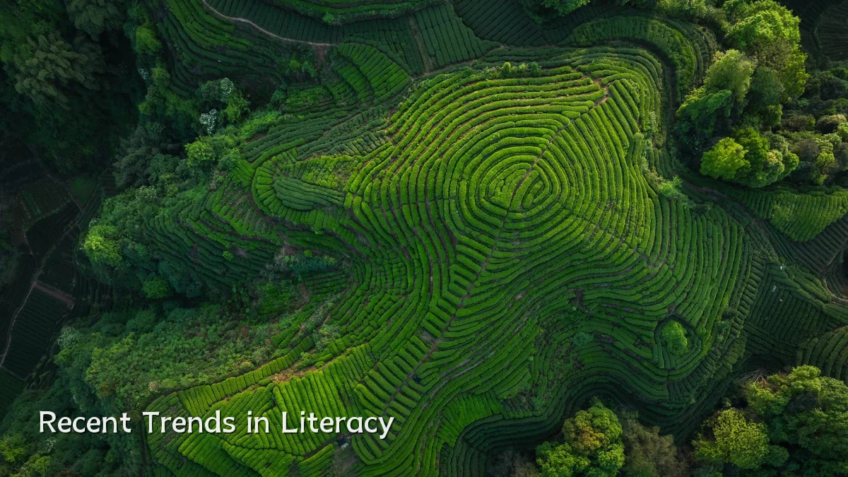 Recent Trends in Literacy